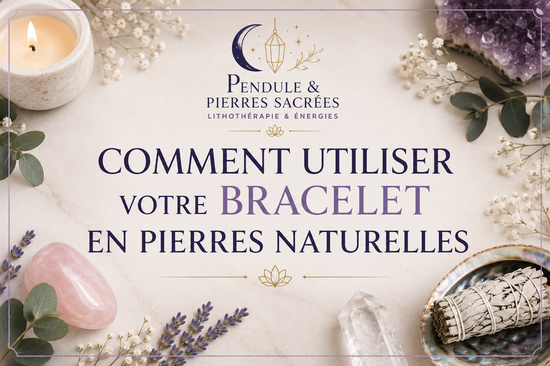 Comment utiliser votre bracelet en pierres naturelles ?