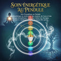 Soin Énergétique au Pendule