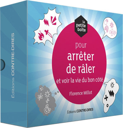 La petite boîte pour arrêter de râler et voir la vie du bon coté