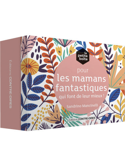 LA PETITE BOITE POUR LES MAMANS FANTASTIQUES QUI FONT DE LEUR MIEUX