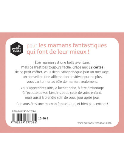 LA PETITE BOITE POUR LES MAMANS FANTASTIQUES QUI FONT DE LEUR MIEUX