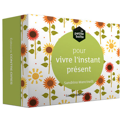 La petite boîte pour vivre l'instant présent
