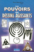 LES POUVOIRS DES DESSINS AGISSANTS