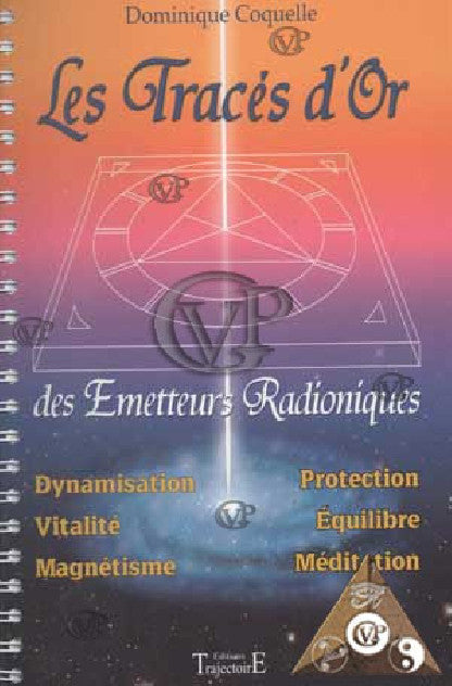 LES TRACES D OR DES EMETTEURS RADIONIQUES